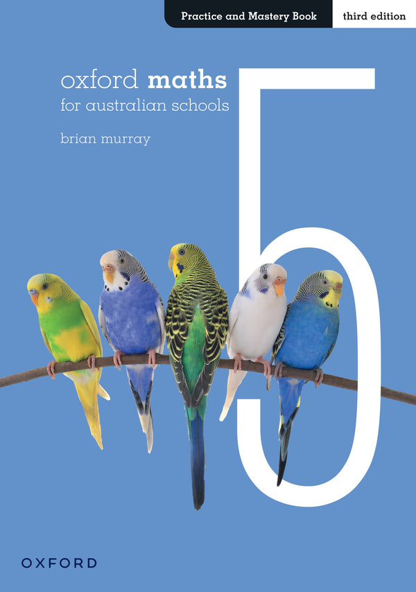 Oxford Maths for Australian Schools Year 5 Practice and Mastery Book